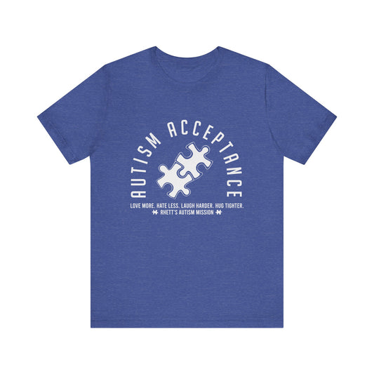 RHETT'S AUTISM MISSION "FOREVER SHIRT"