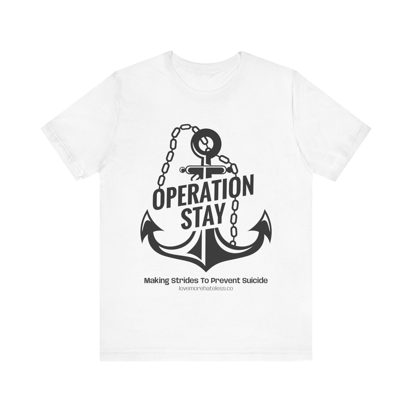 OPERATION STAY (WHITE SHIRT)